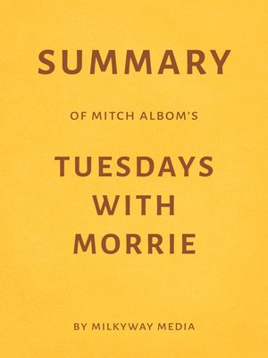 cover image of Summary of Mitch Albom's Tuesdays with Morrie